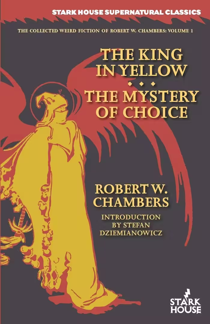 The King in Yellow / The Mystery of Choice پادشاه زردپوش / راز انتخاب (متن کامل بدون حذفیات)