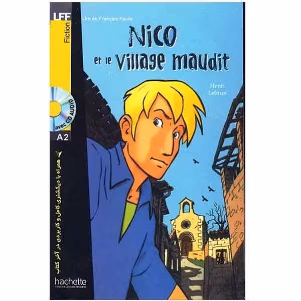 کتاب داستان فرانسوی Nico Et Le Village Maudit