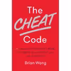 کتاب The Cheat Code اثر Brian Wong انتشارات Currency