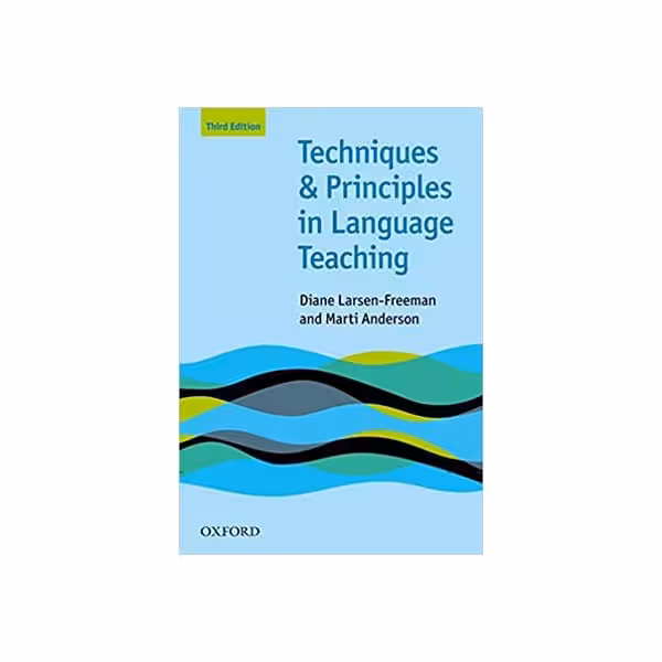 Techniques and Principles in Language Teaching 3rd