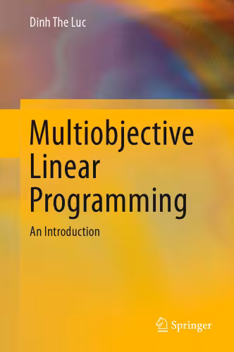 خرید و دانلود نسخه کامل کتاب Multiobjective Linear Programming: An Introduction