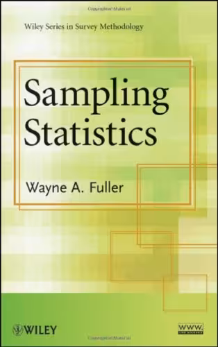 خرید و دانلود نسخه کامل کتاب Sampling Statistics (Wiley Series in Survey Methodology)