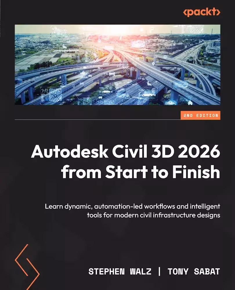 کتاب Autodesk Civil 3D 2026 from Start to Finish