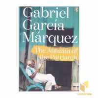 کتاب زبان انگلیسی The Autumn of the Patriarch اثر Gabriel Garcia Marquez نشر معیار علم