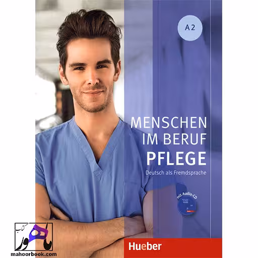 Menschen Im Beruf Pflege A2 | منشن پزشکی آ2
