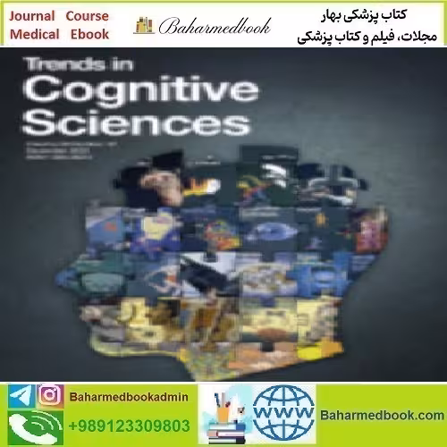 Trends in Cognitive Sciences Volume 26 Issue 1 to 12 2022 TR