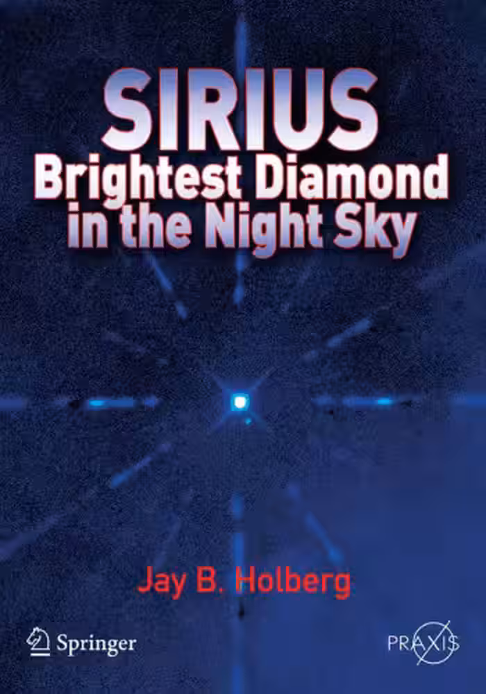 خرید و دانلود نسخه کامل کتاب Sirius: Brightest Diamond in the Night Sky (Springer Praxis Books  Popular Astronomy)