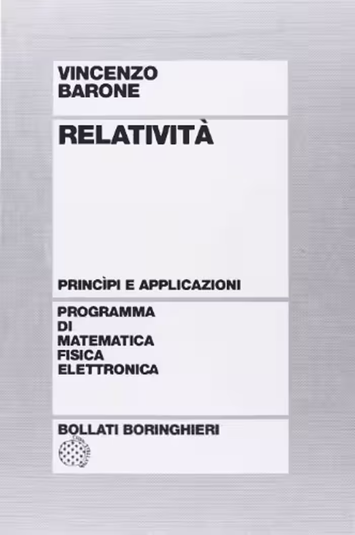 خرید و دانلود نسخه کامل کتاب Relatività - Princìpi e applicazioni