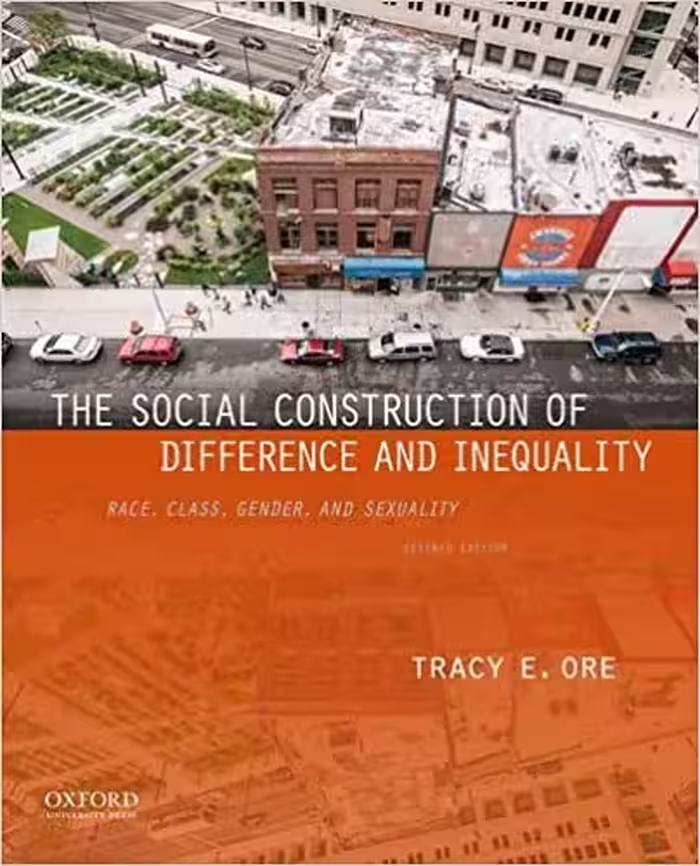 خرید و دانلود نسخه کامل کتاب The Social Construction of Difference and Inequality: Race, Class, Gender, and Sexuality (7th Edition) - Hq pdf