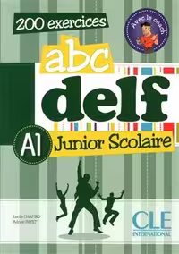 کتاب آزمون فرانسه ای بی سی دلف جونیور اسکولیر ABC DELF Junior scolaire – Niveau A1
