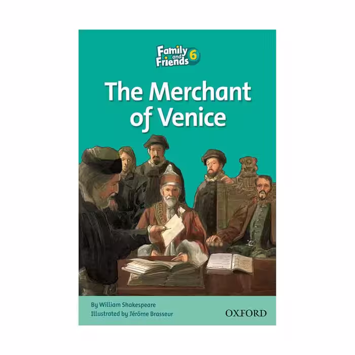 Family and Friends Readers 6 The Merchant of Venice داستان فمیلی اند فرندز شش تاجر ونیزی