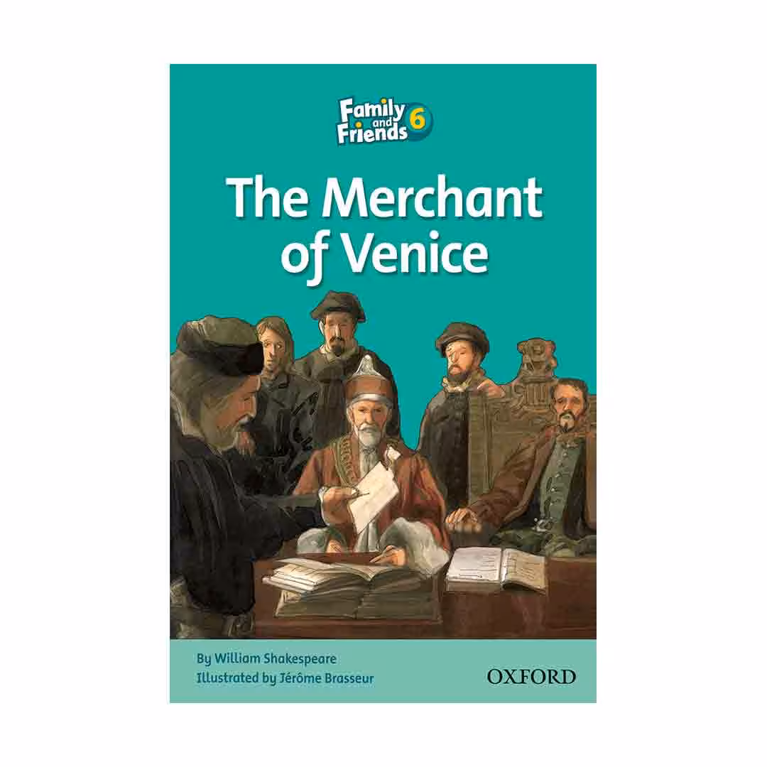 Family and Friends Readers 6 The Merchant of Venice داستان فمیلی اند فرندز شش تاجر ونیزی