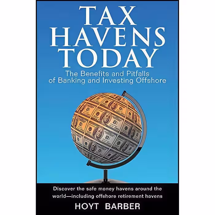 کتاب زبان اصلی Tax Havens Today اثر Hoyt L Barber