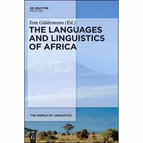 کتاب The Languages and Linguistics of Africa