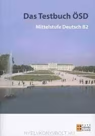Das Testbuch OSD Mittelstufe Deutsch B2