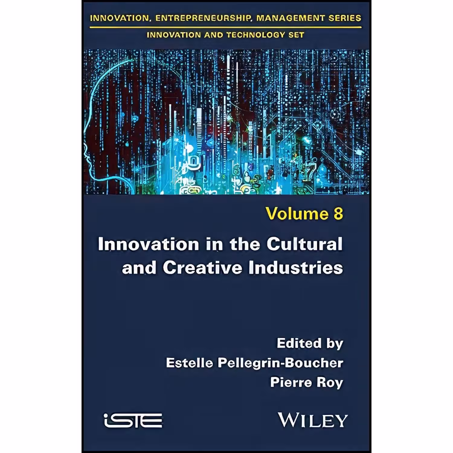 کتاب زبان اصلی Innovation in the Cultural and Creative Industries