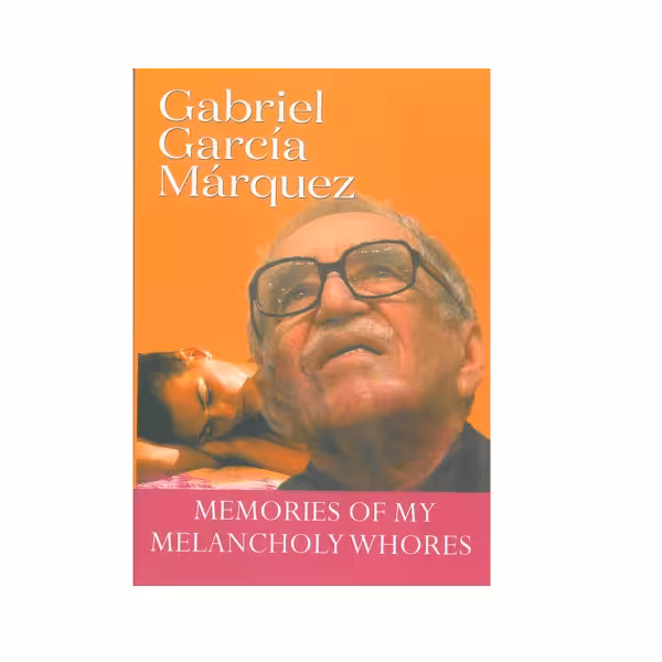 کتاب رمان خاطرات دلبرکان غمگین من Memories of My Melancholy Whores
