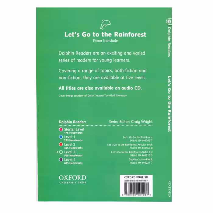 کتاب Let’s Go to the Rainforest Dolphin Readers 3 اثر جمعی از نویسندگان انتشارات الوندپویان