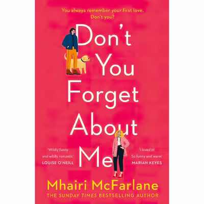 کتاب Dont You Forget About Me اثر Mhairi McFarlane انتشارات HARPER COLLINS