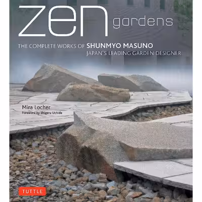 کتاب Zen Gardens اثر Mira Locher and Uchida Shigeru انتشارات Tuttle Publishing