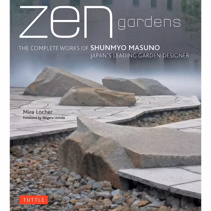 کتاب Zen Gardens اثر Mira Locher and Uchida Shigeru انتشارات Tuttle Publishing