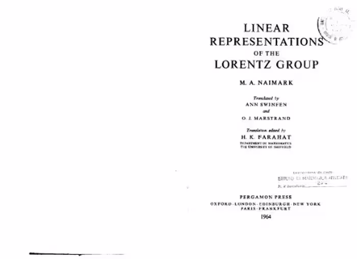 خرید و دانلود نسخه کامل کتاب Linear representations of the Lorentz group (International series of monographs on pure and applied mathematics;vol.63)