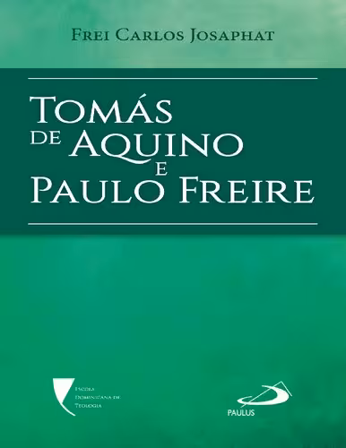 خرید و دانلود نسخه کامل کتاب Tomás de Aquino e Paulo Freire