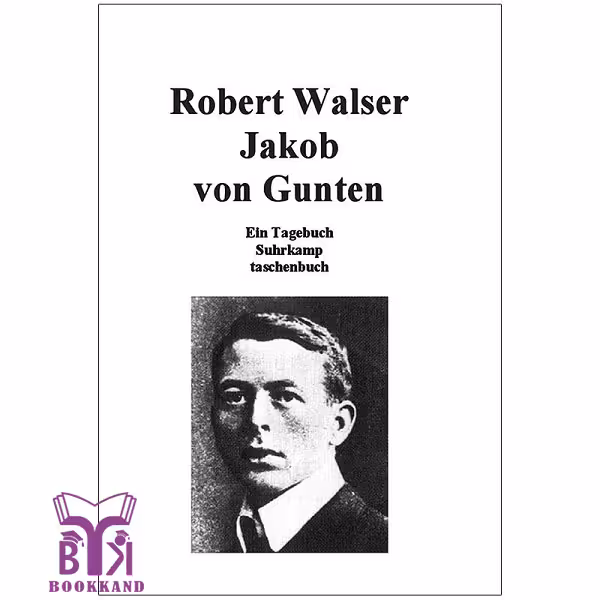 کتاب رمان آلمانی Jakob von Gunten یاکوب فون گونتن