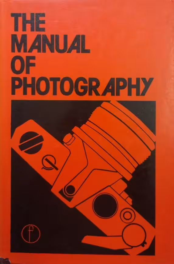 The Manual of Photography