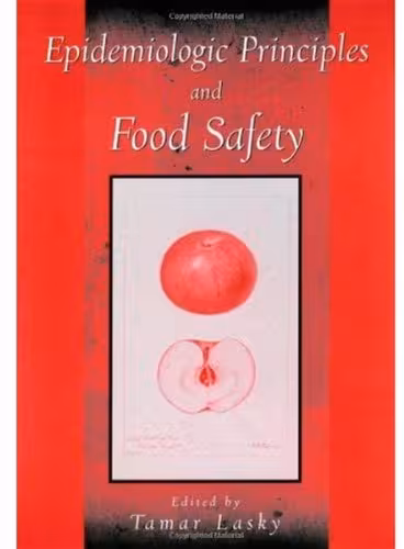 خرید و دانلود نسخه کامل کتاب Epidemiologic Principles and Food Safety