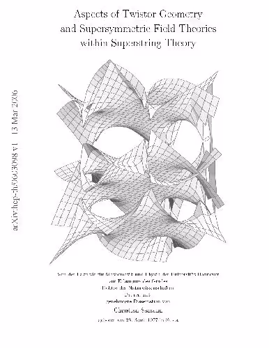 خرید و دانلود نسخه کامل کتاب Twistor Geometry, Supersymmetric Field Theories in Supertring Theory