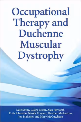 خرید و دانلود نسخه کامل کتاب Occupational Therapy and Duchenne Muscular Dystrophy