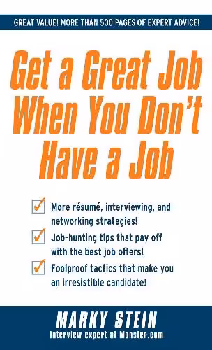خرید و دانلود نسخه کامل کتاب Get A Great Job When You Dont Have A Job - Original PDF