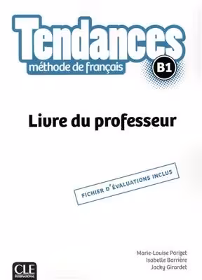 کتاب معلم فرانسوی تندانس Tendances – Niveau B1 – Livre du professeur