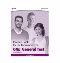 کتاب Practice Book for the Paper delivered GRE General Test 2nd Edition پرکتیس بوک فور د پیپر دلیورد