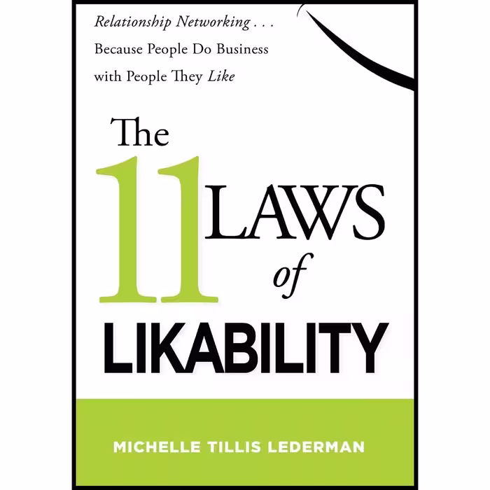 کتاب زبان اصلی The  Laws of Likability اثر Michelle Tillis Lederman