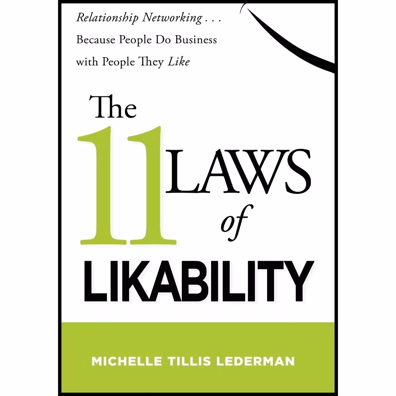 کتاب زبان اصلی The  Laws of Likability اثر Michelle Tillis Lederman