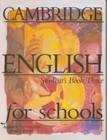 کمبریج انگلیش فور اسکول Cambridge English for Schools Three