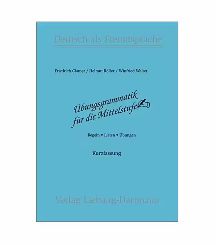 Ubungsgrammatik fur die Mittelstufe Kurzfassung Dartmann