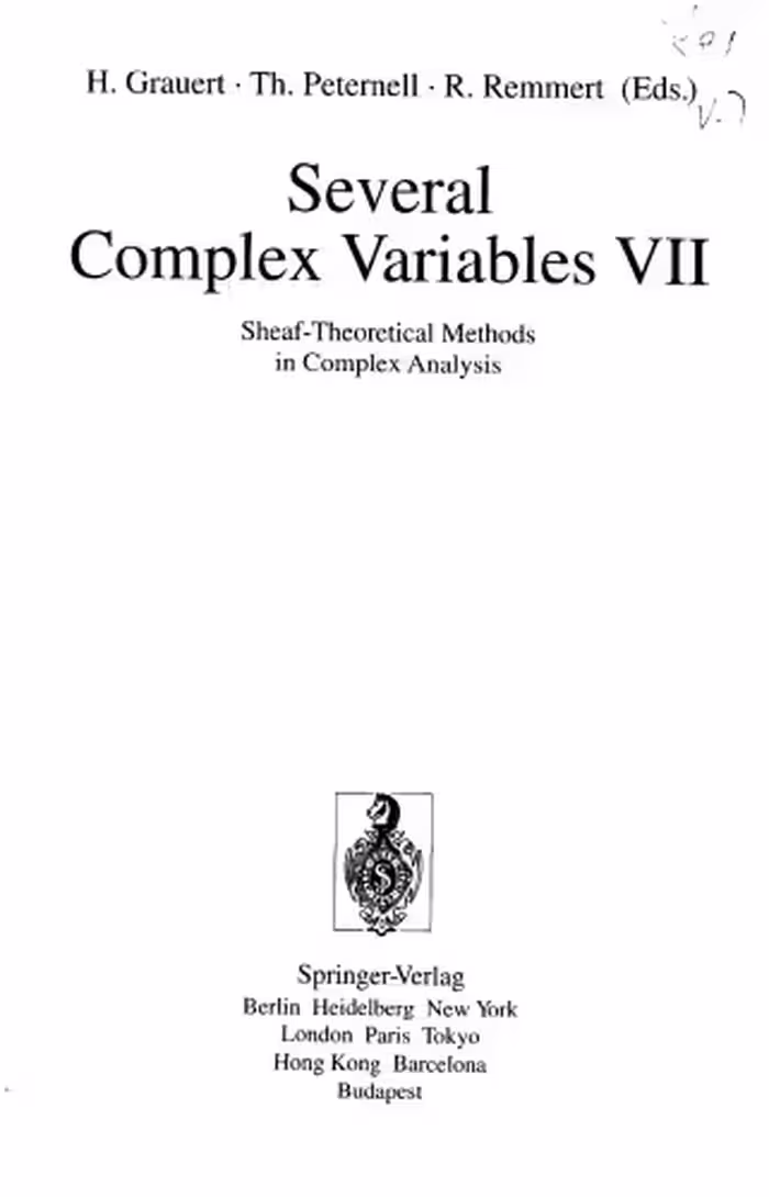 خرید و دانلود نسخه کامل کتاب Several Complex Variables VII: Sheaf-Theoretical Methods in Complex Analysis (Encyclopaedia of Mathematical Sciences)