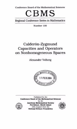 خرید و دانلود نسخه کامل کتاب Calderon-Zygmund capacities and operators on nonhomogeneous spaces