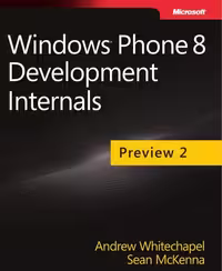 خرید و دانلود نسخه کامل کتاب Windows Phone 8 Development Internals Preview 2