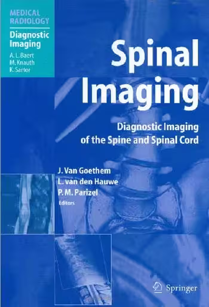 خرید و دانلود نسخه کامل کتاب Medical Radiology - Spinal Imaging - Diagnostic Imaging Of The Spine And Spinal Cord