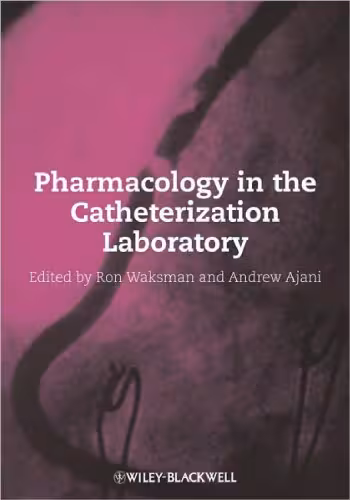 خرید و دانلود نسخه کامل کتاب Pharmacology in the Catheterization Laboratory
