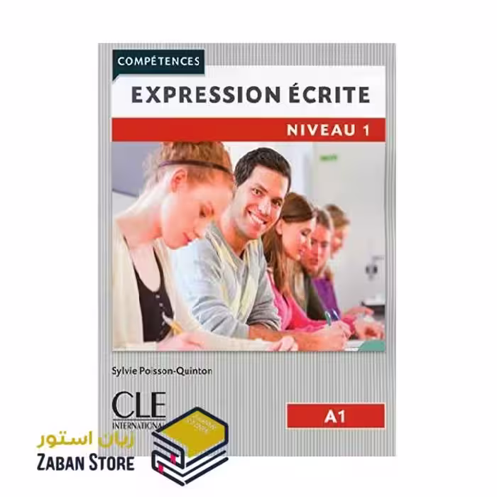 Expression ecrite 1 Niveau A1 Second Edition اکسپقسیون اکریته یک ویرایش دوم سیاه و سفید