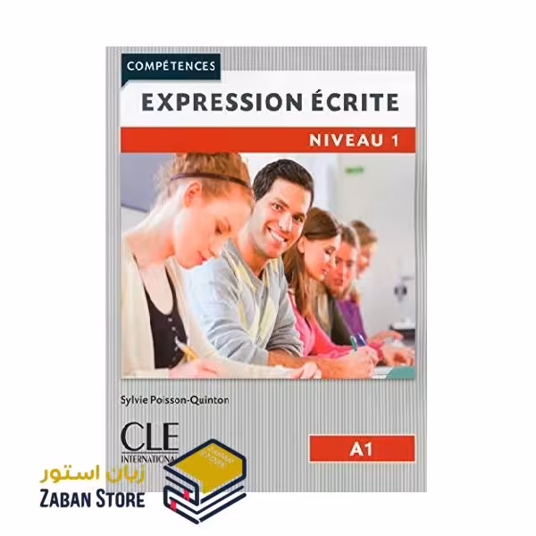 Expression ecrite 1 Niveau A1 Second Edition اکسپقسیون اکریته یک ویرایش دوم سیاه و سفید