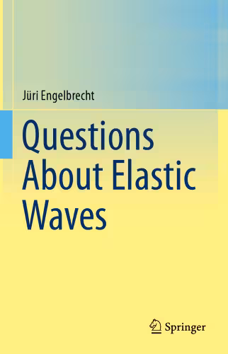 خرید و دانلود نسخه کامل کتاب Questions About Elastic Waves