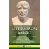 کتاب Letters from a Stoic اثر  Richard Mott Gummere انتشارات Lulu.com