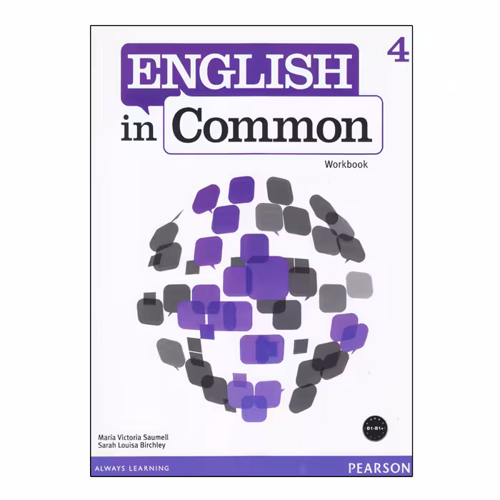 کتاب English In Common 4 With ActiveBook اثر Maria Victoria Saumell And Sarah Louisa Birchley انتشارات الوندپویان