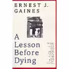 کتاب A Lesson Before Dying اثر Ernest J. Gaines انتشارات Random House Value Publishing